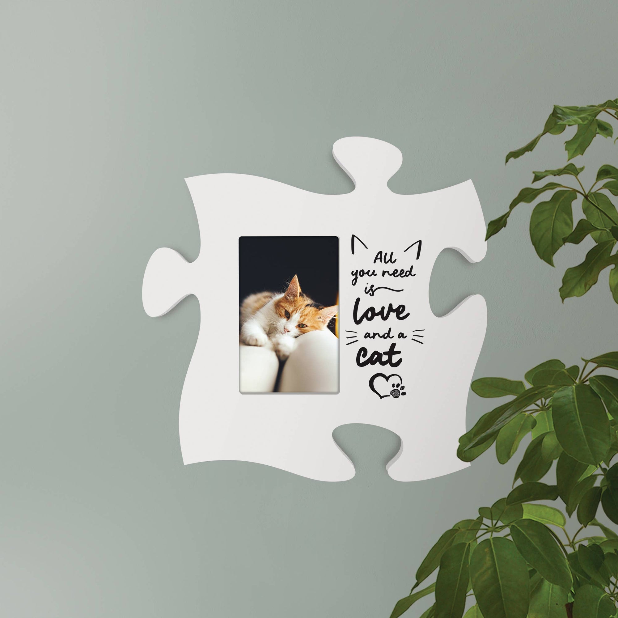 All You Need Is Love And A Cat Puzzle Piece